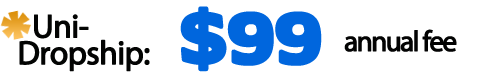 Uni-dropship only $99 annually