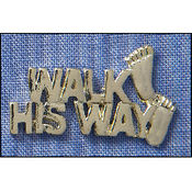 Lapel Pin:Walk His Way