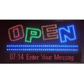 "OPEN" with scrolling led  message