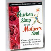 Deck - Chicken Soup For The Mother's Soul