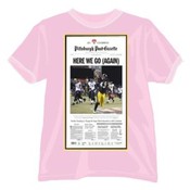 Pittsburgh Post Gazette "Here We Go Again" Pink T-