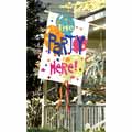 Regular Sized Flag - The Party is Here