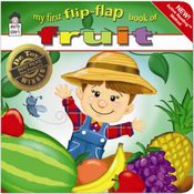 Award Winning - My First Flip-Flap Book of Fruit