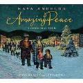 Amazing Peace: A Christmas Poem(Case of 12)