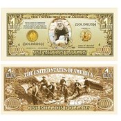 1849 Gold Rush - Million Dollar Bill