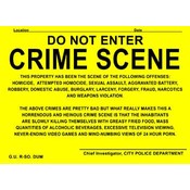 Crime Scene Novelty Notice